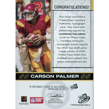 Carson Palmer USC Trojans Signed 2003 Press Pass Bronze Card