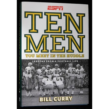 Bill Curry Ten Men You Meet In The Huddle Signed Hardcover Book JSA Authentic