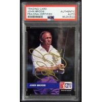 John Brodie Signed 1992 PGA Tour Pro Set Card #256 PSA Authenticated