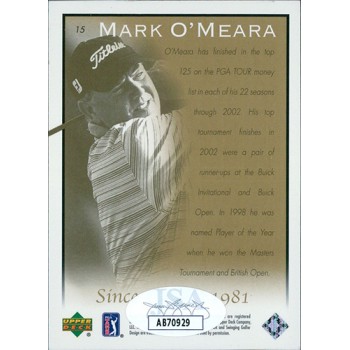 Mark O'Meara PGA Golfer Signed 2003 Upper Deck Card #15 JSA Authenticated