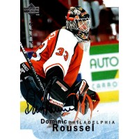 Dominic Roussel Flyers Signed 1995-96 Upper Deck Be A Player Die-Cut Card #S157