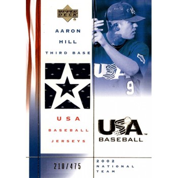 Aaron Hill 2002 Upper Deck USA Baseball Jersey Card #US-AH 210/475