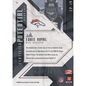 Eddie Royal Broncos 2008 Leaf Certified Materials Potential Card #CP-19 /250