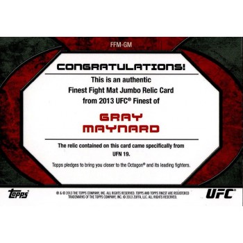 Gray Maynard 2013 Finest UFC Jumbo Fight Mat Relics Card #FFMGM