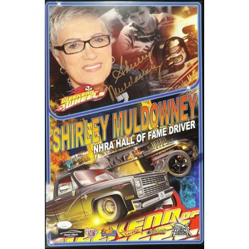 Shirley Muldowney NHRA Driver Signed 11x17 Poster Photo JSA Authenticated